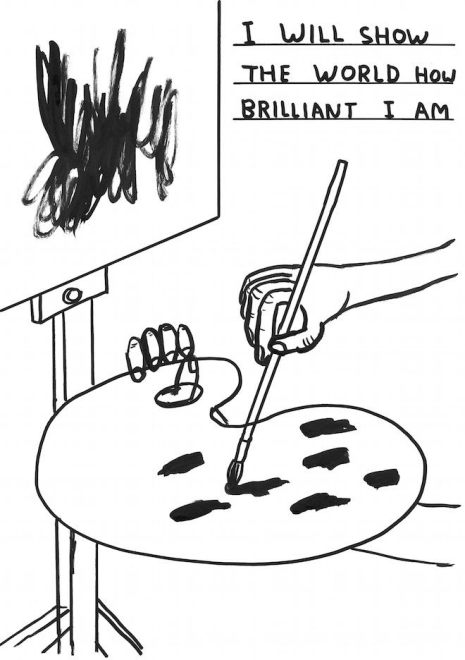 David Shrigley, Untitled (I will show the world how brilliant I am), 2014, ink on paper, 29.7 x 42 cm. Courtesy of the artist and Stephen Friedman Gallery, London. © David Shrigley